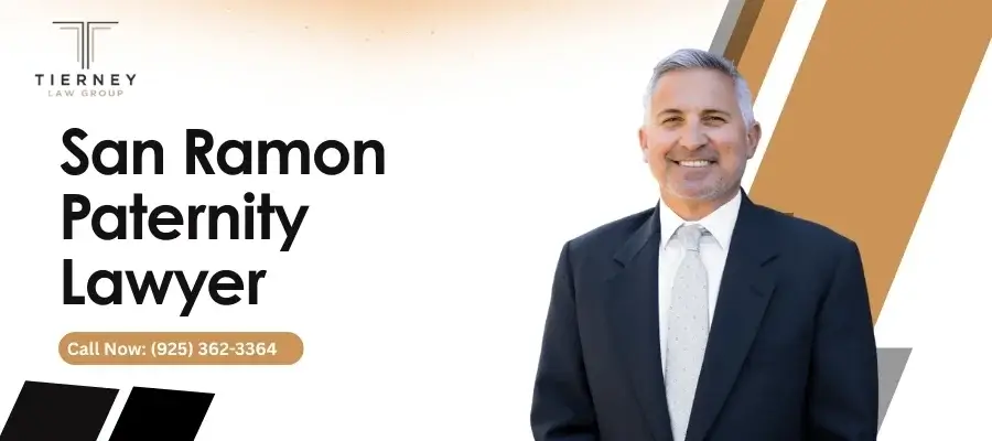 Skilled San Ramon Paternity Lawyer